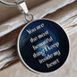 You Are The Most Beautiful Thing Circle Luxury Necklace