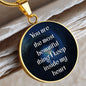 You Are The Most Beautiful Thing Circle Luxury Necklace