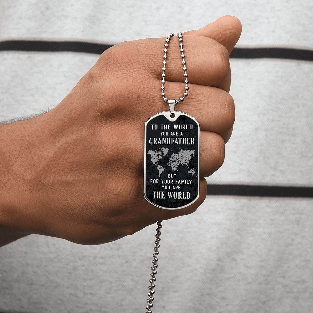 To the world you are a grandfather Graphical Military Chain