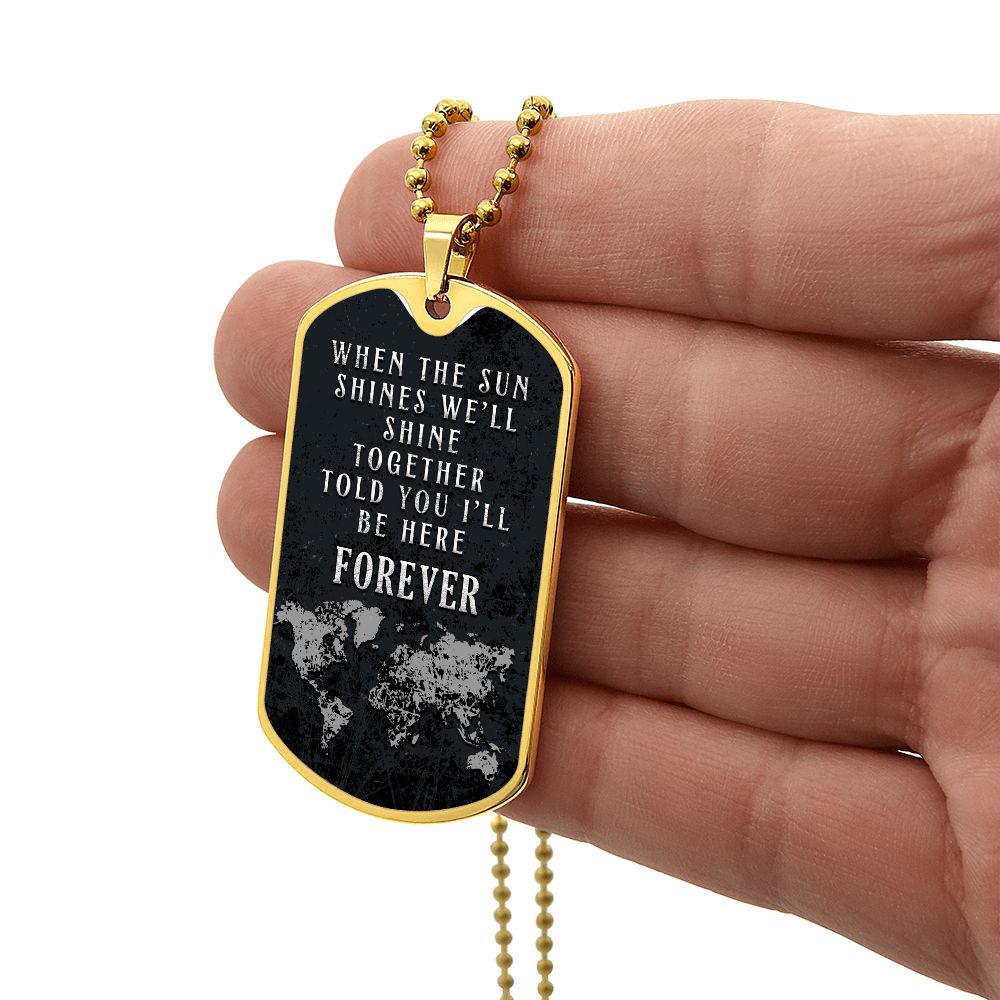 When the sun shines Graphical Military Chain