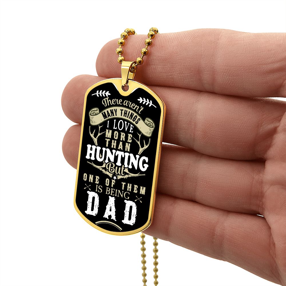 Hunting DAD daughter for dad Graphical Military Chain