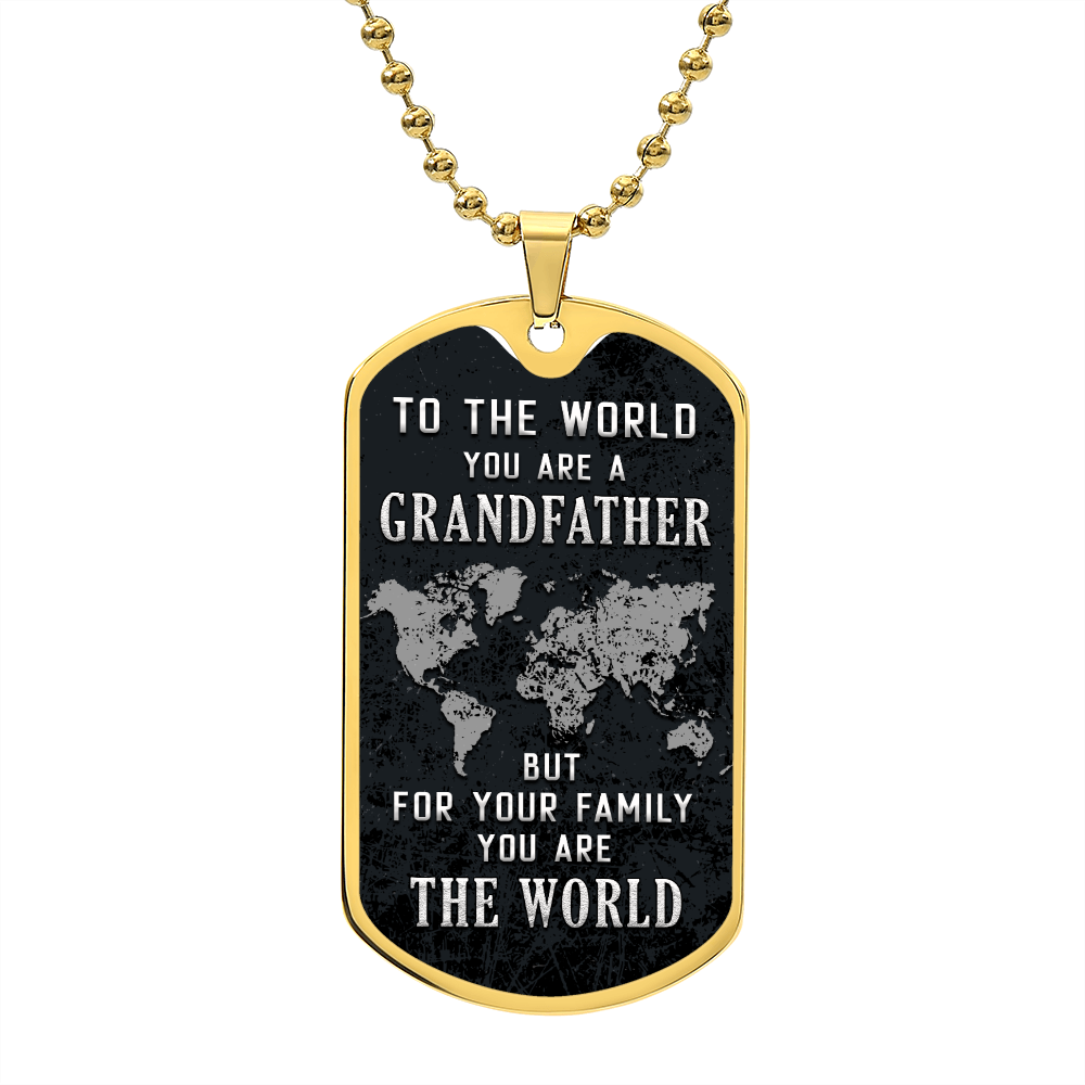 To the world you are a grandfather Graphical Military Chain