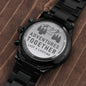 Engraved Watch Adventures Together Last A Lifetime