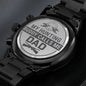 Engraved Watch My Hunting Buddy Dad