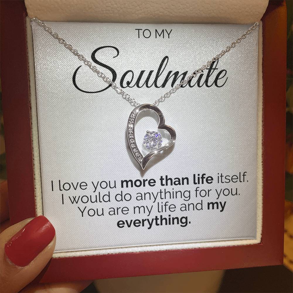 Gift for Soulmate - More Than Life