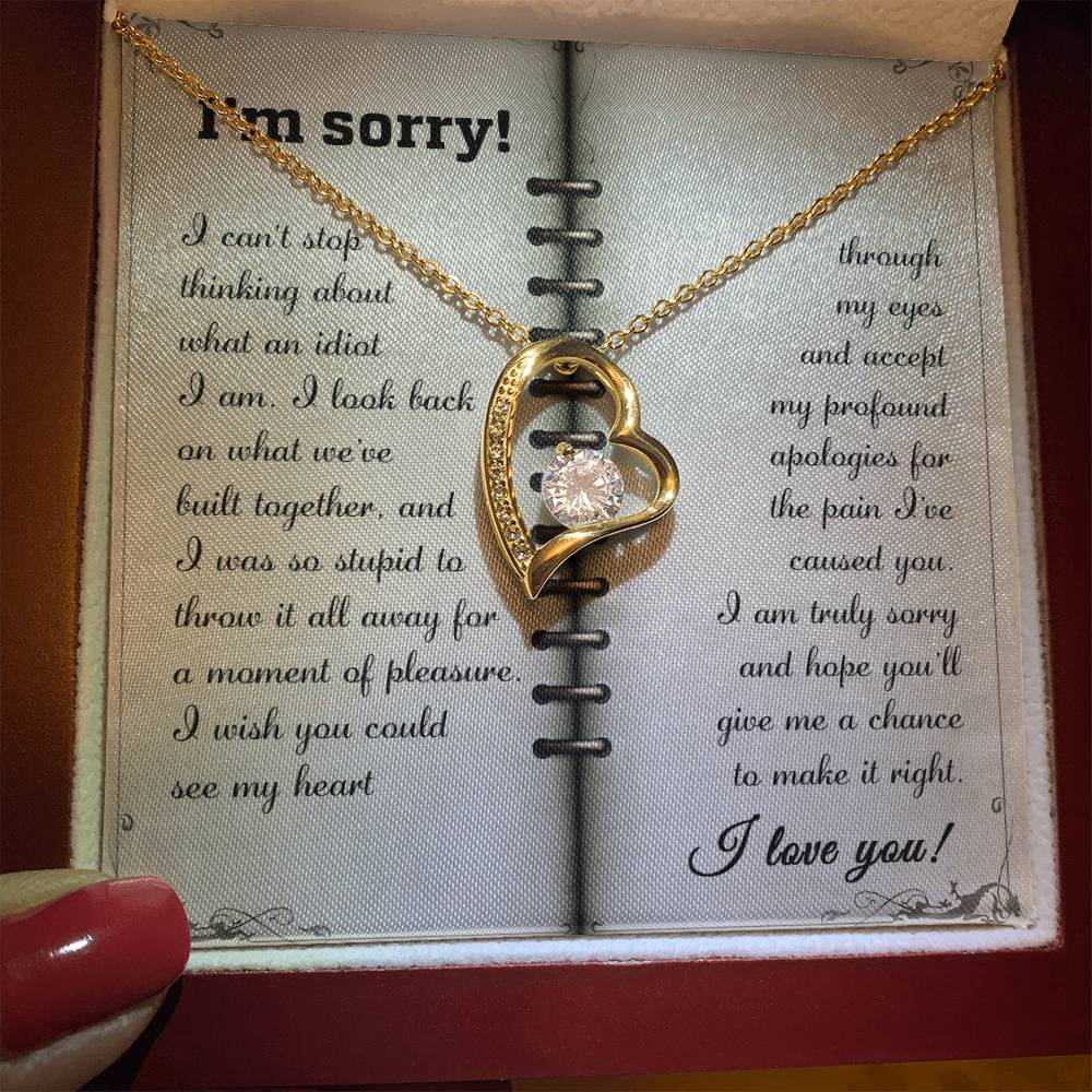 Sorry What An Idiot Forever Love Necklace