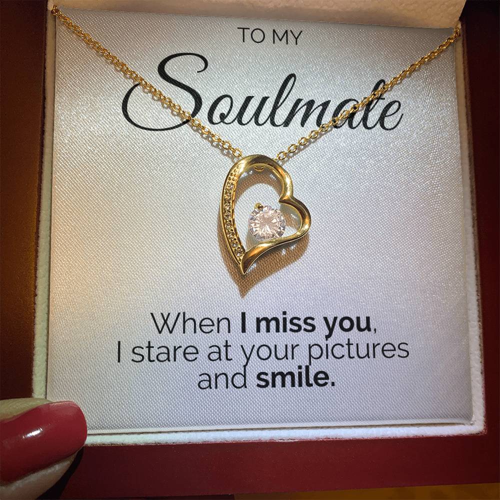Gift for Soulmate - Pictures and Smile