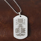 Ride or Die Engraved Dog Tag Necklace