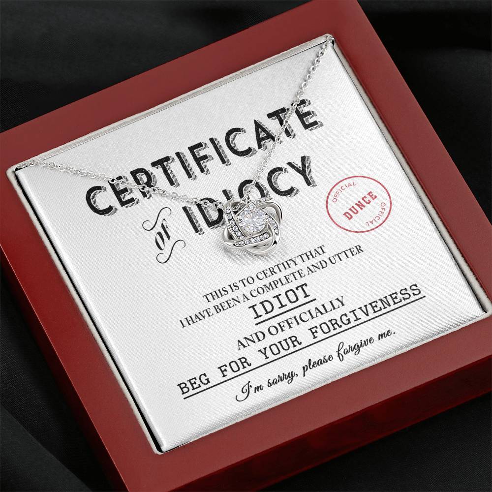Sorry Certificate Of Idiocy Love Knot Necklace