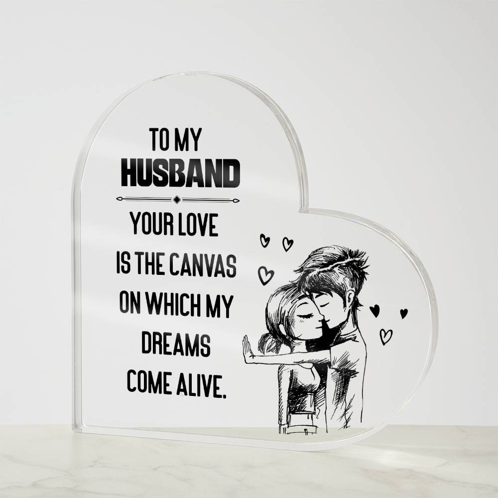 My Husband You Are My Love Acrylic Heart