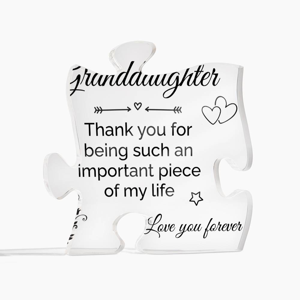 Granddaughter Piece Of My Life Acrylic Puzzle