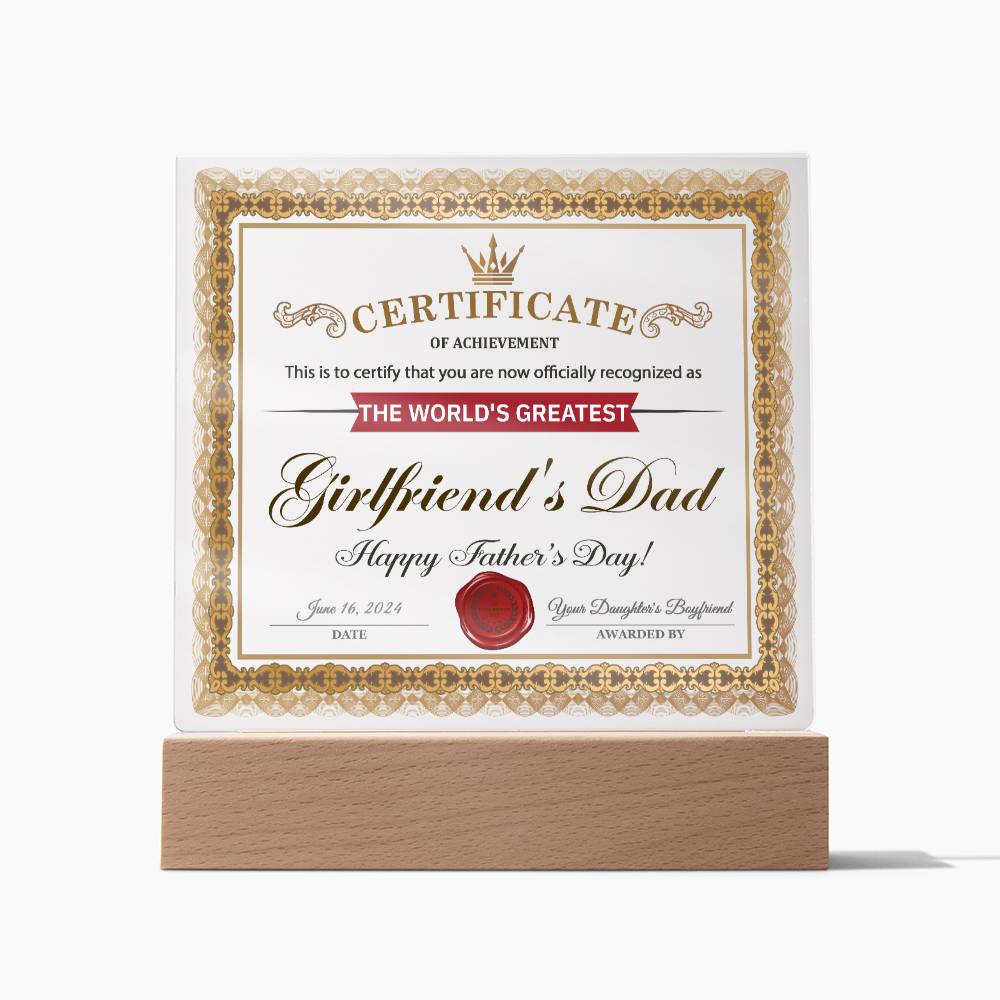 Girlfriends Dad Certificate of Achievement - Acrylic Square