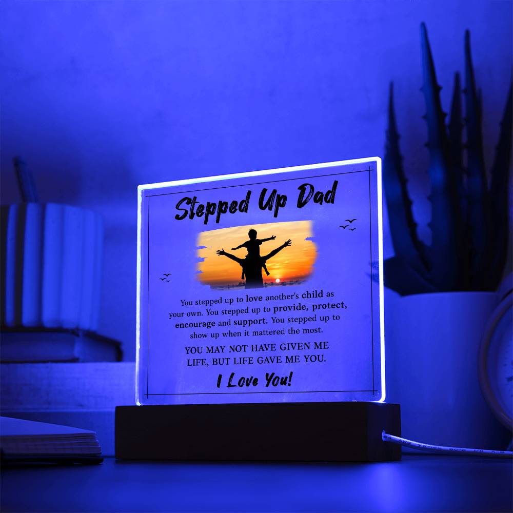 Stepped Up Dad Acrylic Square
