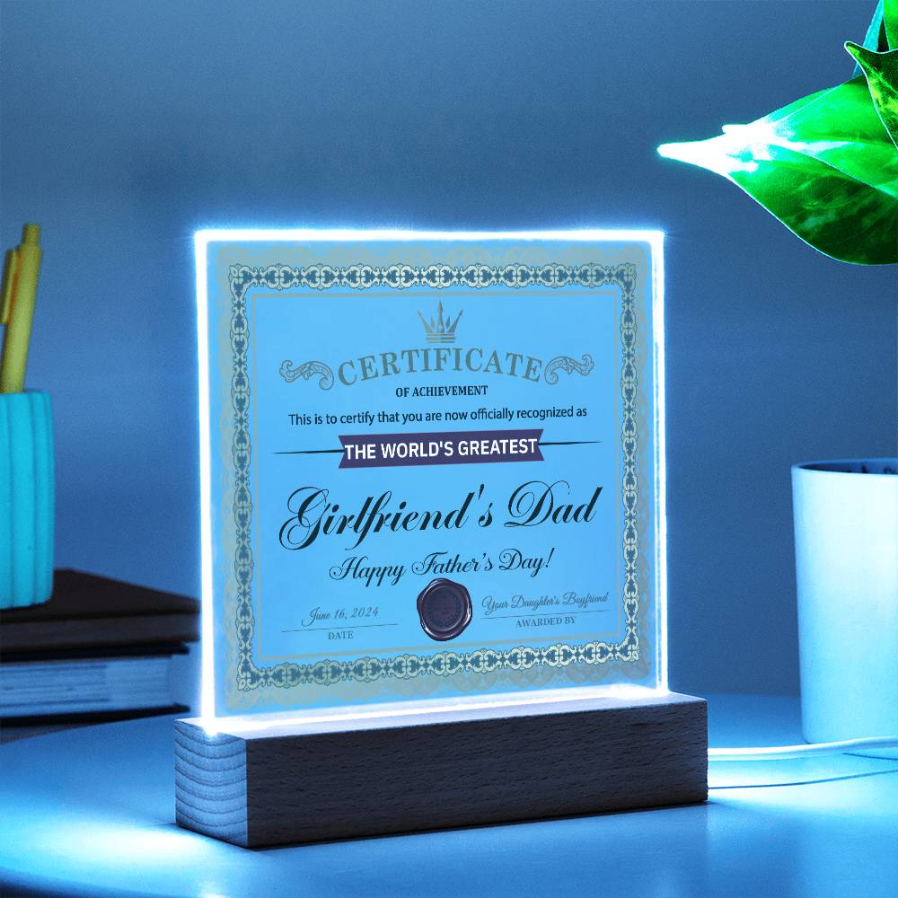 Girlfriends Dad Certificate of Achievement - Acrylic Square