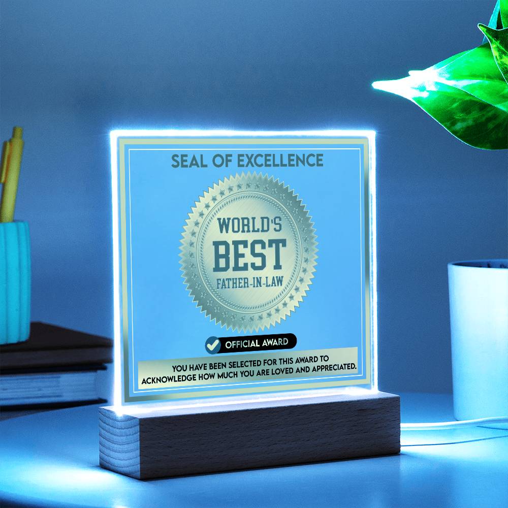 Father-In-Law Seal Of Excellence - Acrylic Square