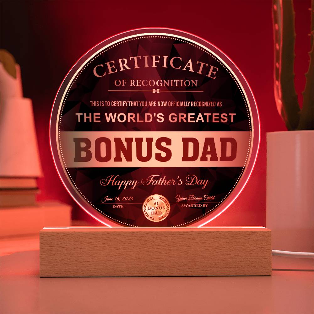Bonus Dad Certificate Of Recognition - Acrylic Circle