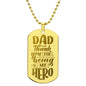 Thanks for being my Engraved Dog Tag Necklace
