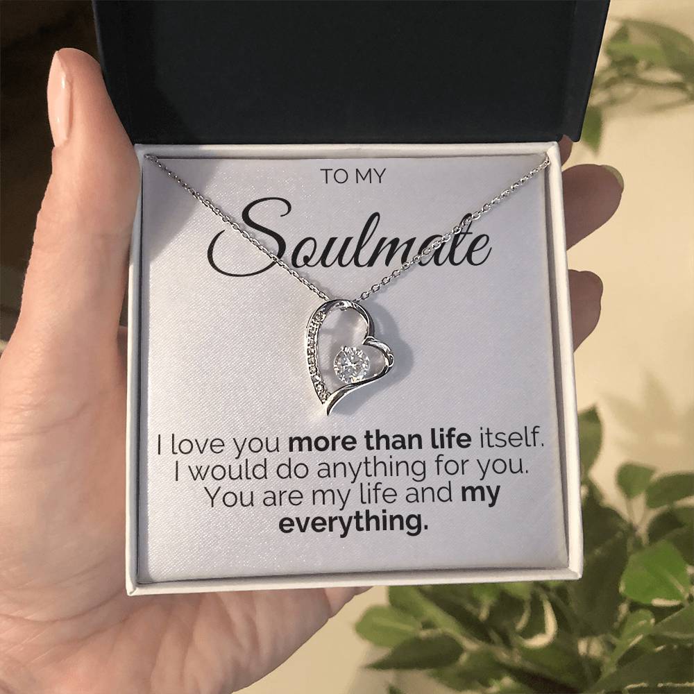 Gift for Soulmate - More Than Life