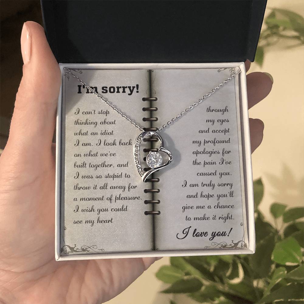 Sorry What An Idiot Forever Love Necklace
