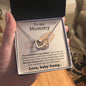Mommy I Feel Your Loving Care Interlocking Hearts Necklace
