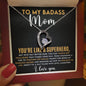 Mom Badass Superhero Forever Love Necklace