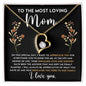Mom Most Loving Forever Love Necklace