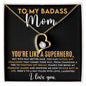 Mom Badass Superhero Forever Love Necklace