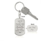 Thank you for being the dad - Engraved  Keychain
