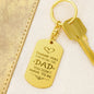Thank you for being the dad - Engraved  Keychain