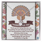 Thanksgiving There For Me Alluring Beauty Necklace