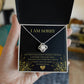 Sorry Without You Love Knot Necklace