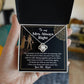 Wife Always Right Love Knot Necklace