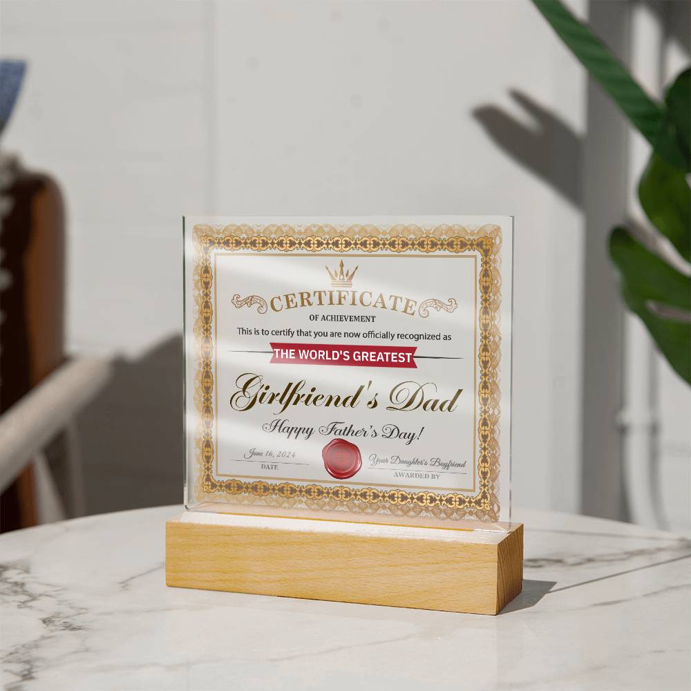 Girlfriends Dad Certificate of Achievement - Acrylic Square