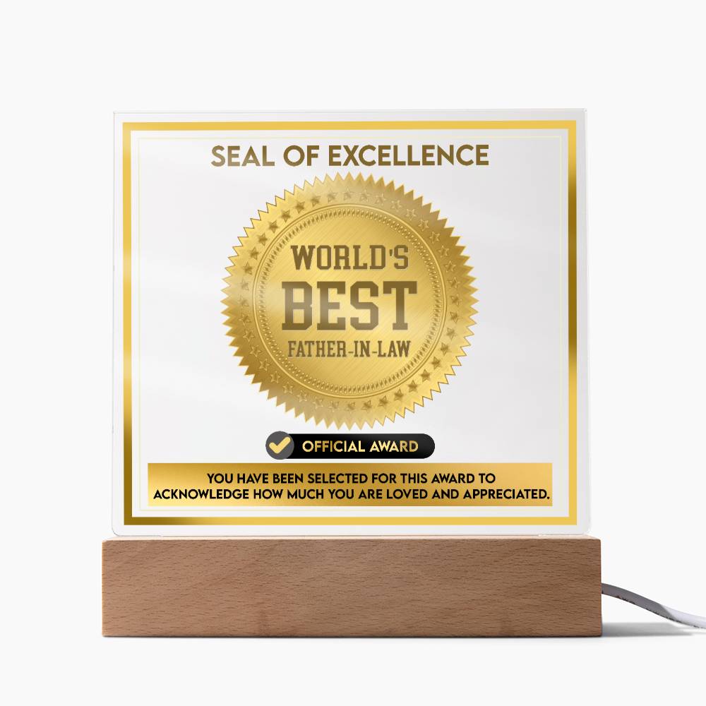 Father-In-Law Seal Of Excellence - Acrylic Square