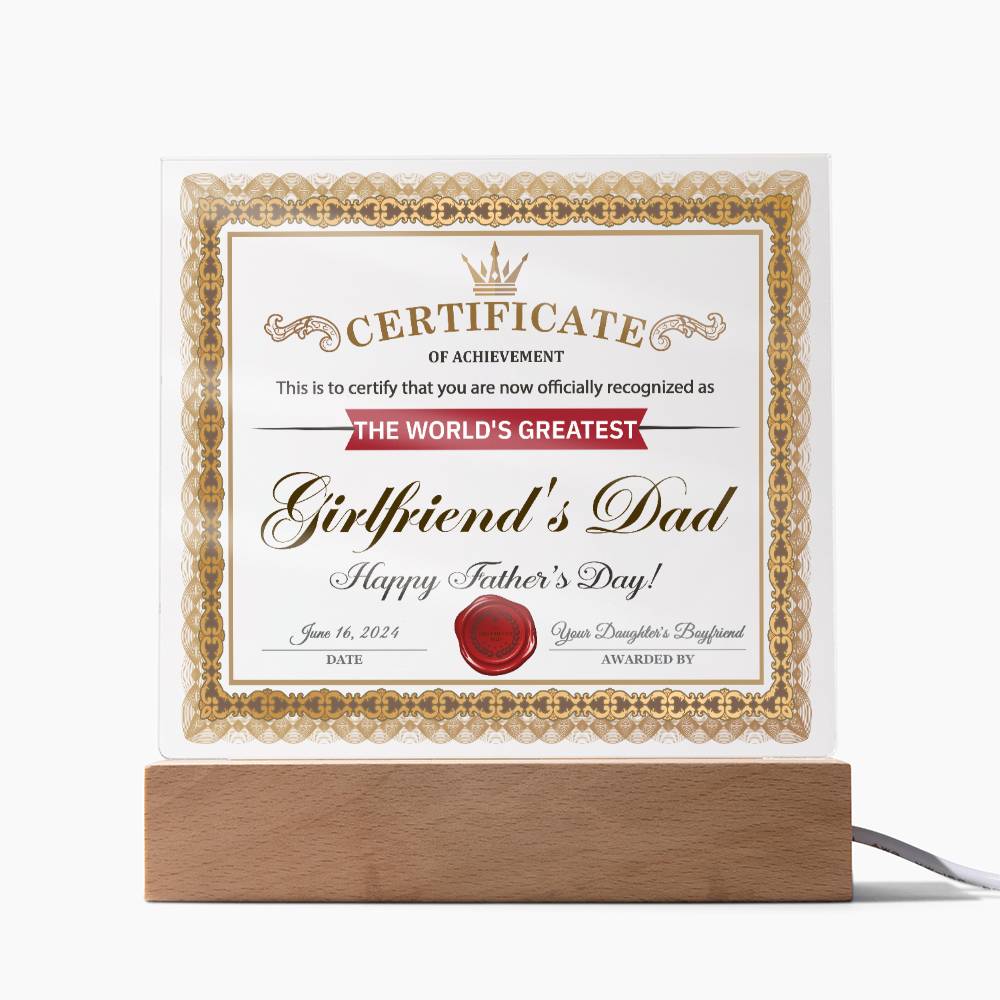 Girlfriends Dad Certificate of Achievement - Acrylic Square