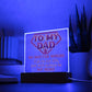 Dad Be My Hero - Acrylic Square