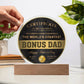 Bonus Dad Certificate Of Recognition - Acrylic Circle