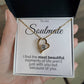 Gift for Soulmate - Because of You